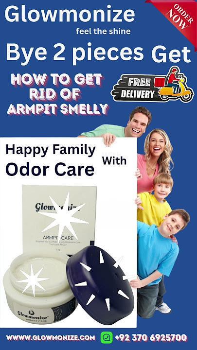 Good Bye Armpit Smelly Use Glowmonize Armpit Odor Care And Fell Relax ..!