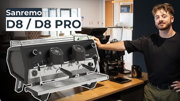 A Complete Walkthrough of the Sanremo D8 + D8 Pro