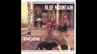 Blue Mountain - Homegrown (1997)
