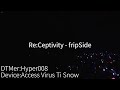 【DTM/Virus TI】Re:Ceptivity - fripSide ライブ