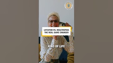 Lifespan vs. Healthspan - The Real Game Changer