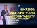 Khazanah megatrends forum 2023 nimp2030  inclusivity and accountability
