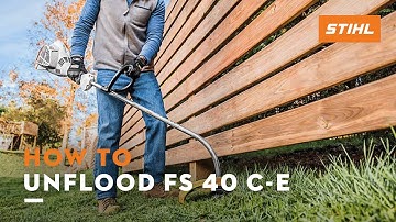 How to Unflood: FS 40 C-E | STIHL Tutorial