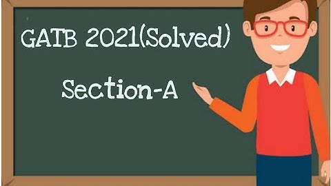 Gatb 2021 solved part 2
