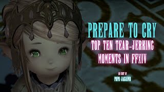 Prepare to Cry: Top 10 Tear-Jerking Moments in FFXIV through Shadowbringers