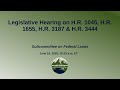 Legislative Hearing | Federal Lands Subcommittee