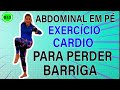 🔴 ABDOMINAL EM PÉ 🔥 EXERCÍCIO CARDIO 🔥 PARA PERDER BARRIGA - VÍDEO 833