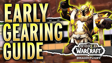 THE Dragonflight Early Gearing Guide