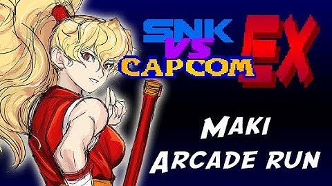 SvC EX | Maki Arcade Playthrough | M.U.G.E.N / I.K.E.M.E.N Game