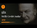 Melih Cevdet Anday An脹 Kendi Sesinden Melih Cevdet Anday An脹 Kendi Sesinden
