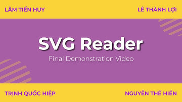 SVG READER | FINAL - Demo Video by Huy - Hiệp - Lợi - Hiển [22CLC08 - HCMUS - OOP]