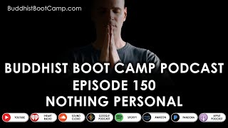 Nothing Personal by Timber Hawkeye (Buddhist Boot Camp) 2,016 views 1 year ago 4 minutes, 22 seconds