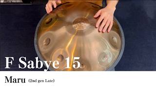 ハンドパン販売】 Maru (2nd gen Late) / F Sabye 15 試奏2［管理番号