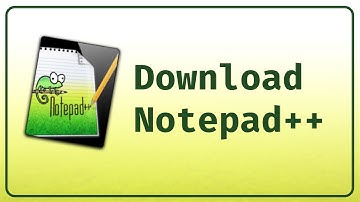 How to Downloading Notepad++: Your Essential Text Editor ! 2024