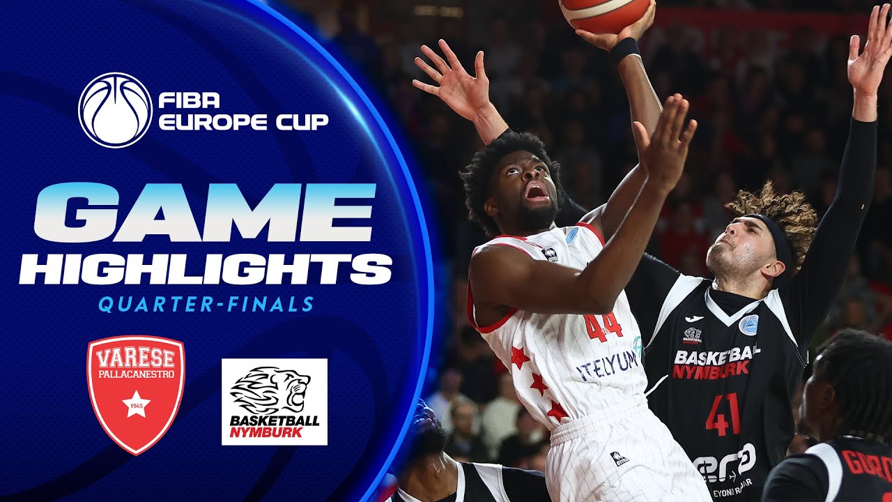 Itelyum Varese v ERA Nymburk | Quarter-Finals Highlights | FIBA Europe Cup 2023
