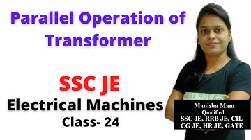 Parallel Operation of Transformer in Hindi, Electrical Machine for SSC JE Class- 24