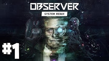 Observer: System Redux | Let