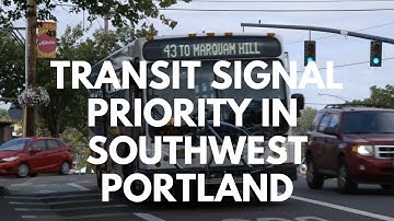 Transit Signal Priority Saves Time for Bus Riders in Southwest Portland