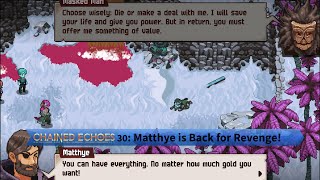 Celebrity Chained Echoes 30: Matthye and the Curse of Amalia and Ba'Thraz Wealth