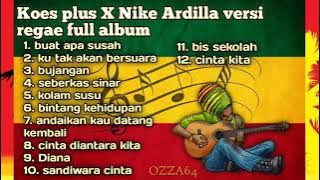 Koes Plus | Nike Ardila cover reggae ska | lagu cover