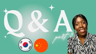 ESL Teacher in China &amp; South Korea Q &amp; A ll Part 3