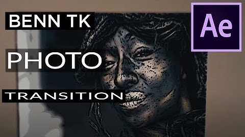 HOW TO MAKE BENN TK PHOTO TRANSITION | After Effects