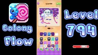 Colony Flow Level 794 Walkthrough All Gameplay Solution Go Answer