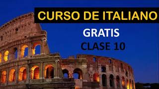 clase 10 de ITALIANO: CURSO COMPLETO GRATIS. / SOY MIGUEL IDIOMAS