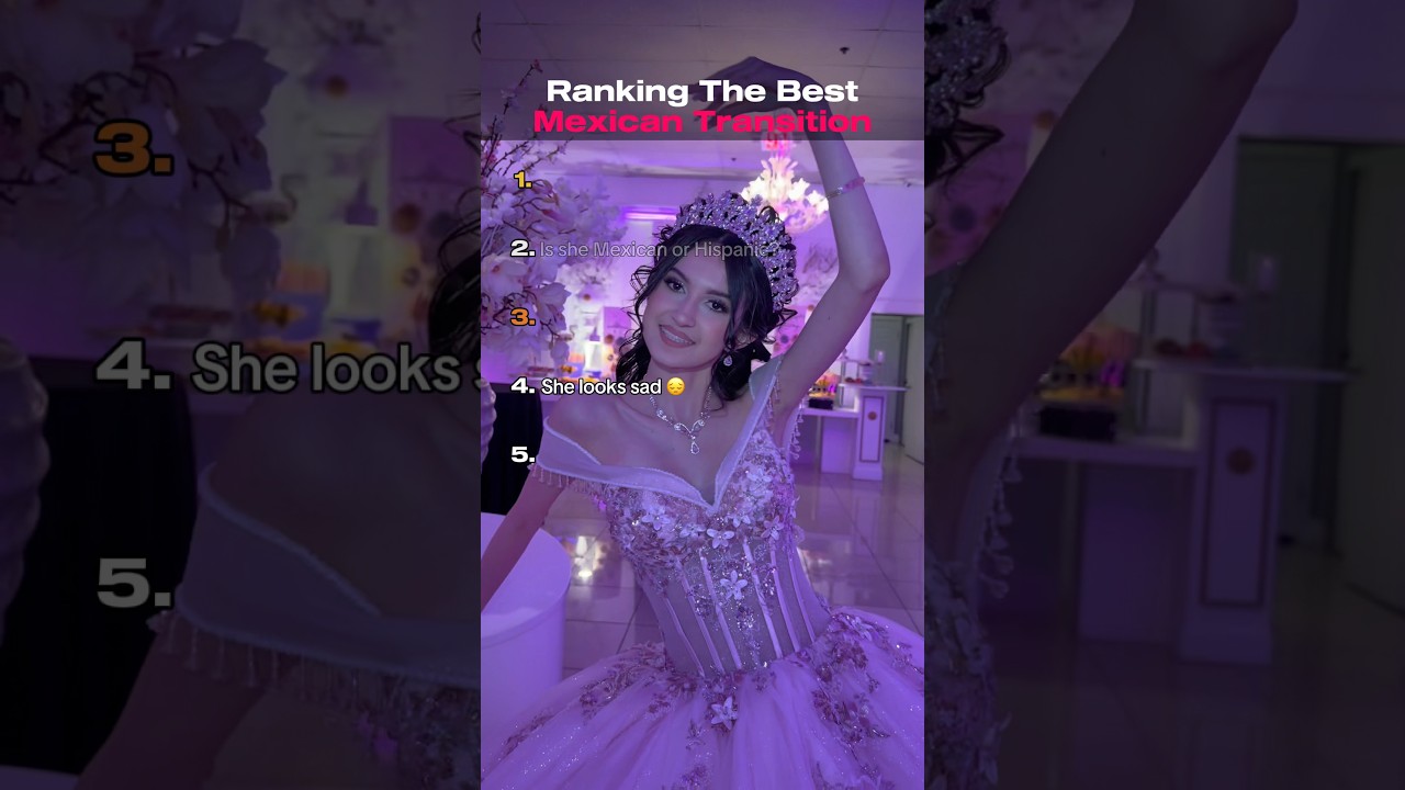Ranking BEST MEXICAN TRANSITION pt2