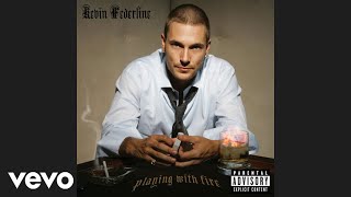Watch Kevin Federline Playing With Fire video