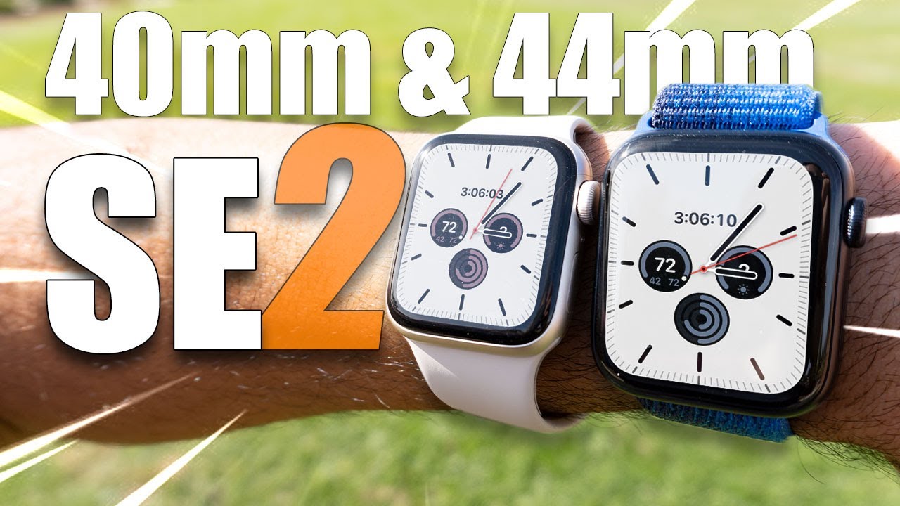Don't make this mistake with Apple Watch SE 2 - review the 40/44mm sizes