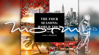 The Four Seasons: World Tour (Models of the Mecca Class 4 Showcase)