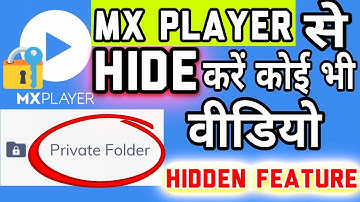 How to Hide Private Videos in Mx Player | How To Hide Video In Gallery  | Hide Video Without Vault