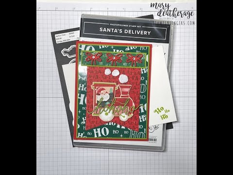 Stampin Up//Santa's Delivery//Santa's