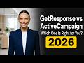 GetResponse vs ActiveCampaign 2026 — Don't Choose the Wrong One