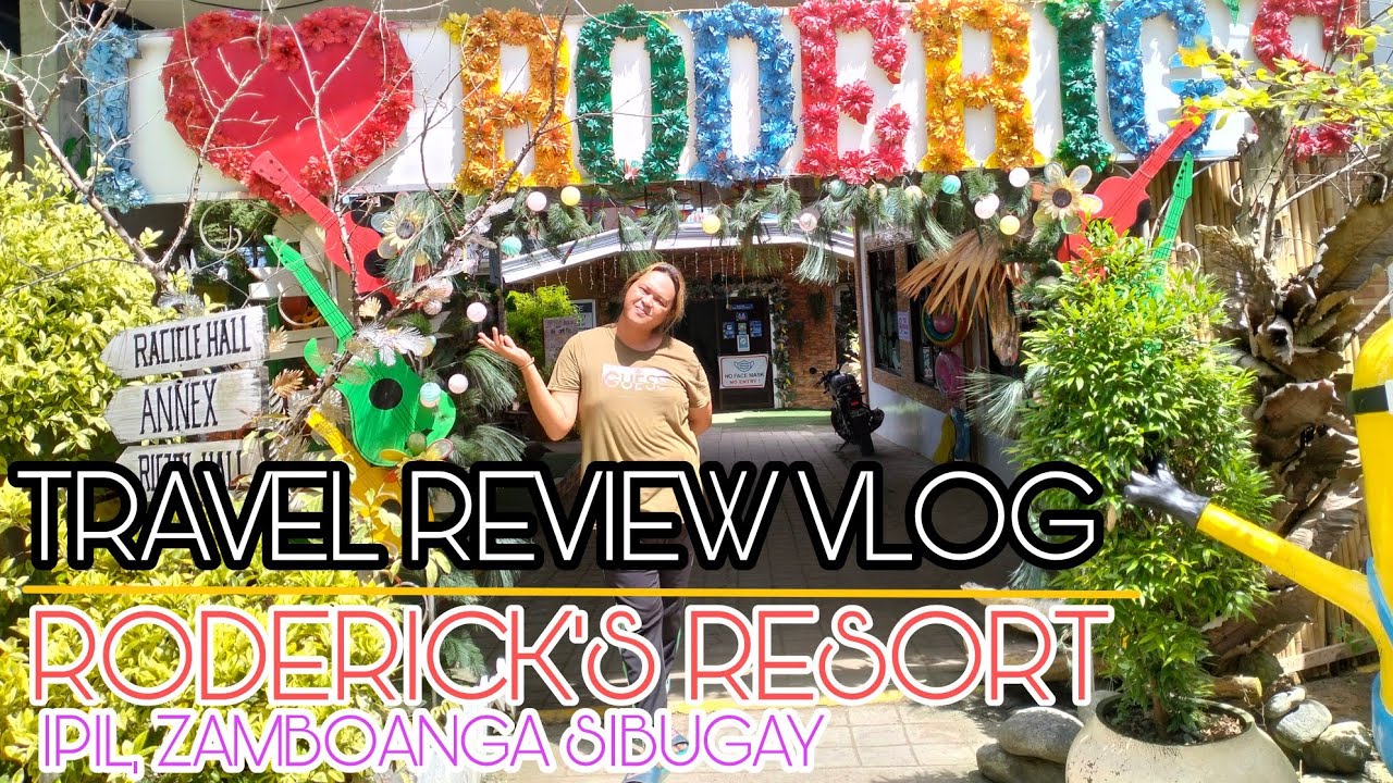 TRAVEL REVIEW VLOG | RODERICK'S RESORT OF IPIL, ZAMBOANGA SIBUGAY | TRAVEL LOST | BEAUTIFUL RESORTS