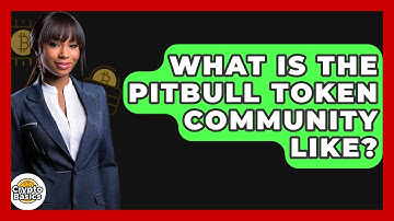 What Is The Pitbull Token Community Like? - CryptoBasics360.com
