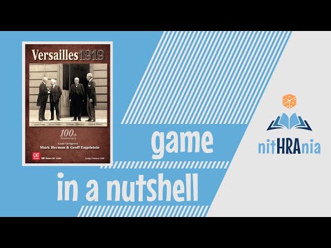 Game in a Nutshell - Versailles 1919 (how to play)