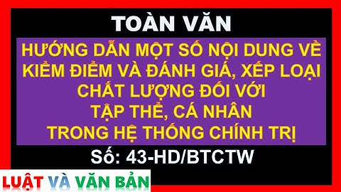 HƯỚNG DẪN KIỂM ĐIỂM, ĐÁNH GIÁ, XẾP LOẠI CHẤT LƯỢNG ĐỐI VỚI TẬP THỂ, CÁ NHÂN TRONG HỆ THỐNG CHÍNH TRỊ