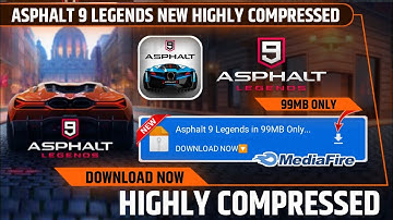 (99MB) Asphalt 9 Legends Highly Compressed For Android 2023 | Mediafire Download Link🔗 | Skull G