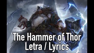 The Hammer of Thor - Bear McCreary | God of War Ragnarök Lyrics (English, Español Castellano)