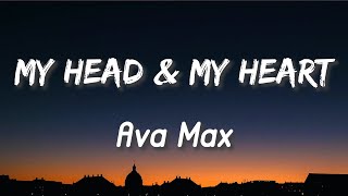 [Vietsub + Lời Bài Hát] My Head & My Heart - Ava Max Resimi