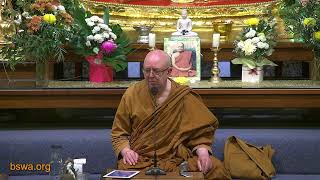Positive Perspective And Acceptance Ajahn Brahm 3 June 2022