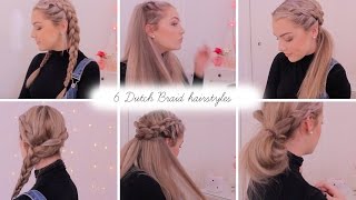 6 Dutch Braid Hairstyles