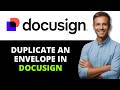 How to Duplicate an Envelope in DocuSign(2026 GUIDE)