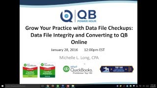 Grow Your Practice with Data File Checkup - QuickBooks Data File Integrity, converting to QBO + more