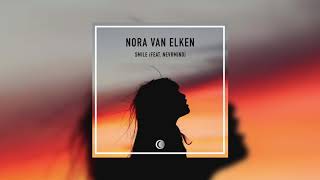 Nora Van Elken  - Smile (feat. NEVRMIND)