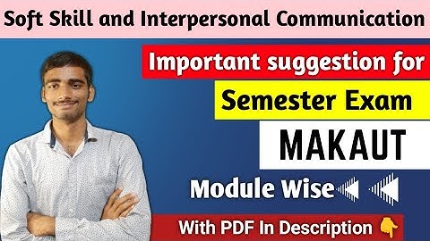 Soft Skill and Interpersonal Communication Important Suggestion for semester exam | #makaut_exam
