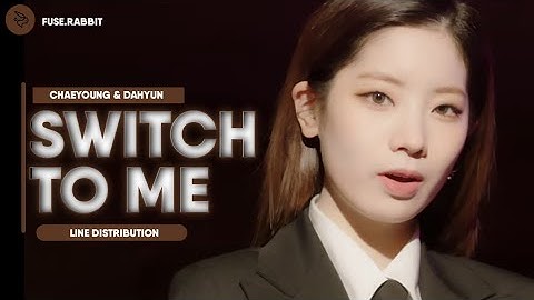 CHAEYOUNG & DAHYUN - 