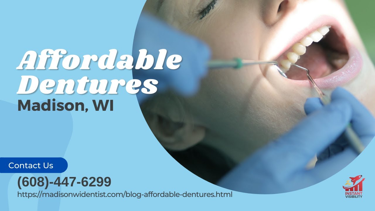 Affordable Dentures Madison Wisconsin